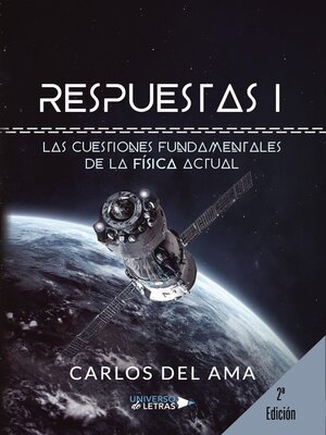 cover image of Respuestas. Las cuestiones fundamentales de la física Actual